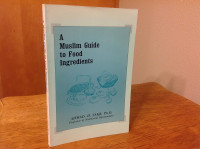 Image of A MUSLIM GUIDE TO FOOD INGREDIENTS