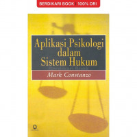 Image of APLIKASI PSIKOLOGI DALAM SISTEM HUKUM