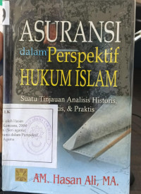 Image of ASURANSI DALAM PRESPEKTIF HUKUM ISLAM