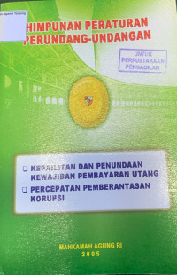Image of HIMPUNAN PERATURAN PERUNDANG-UNDANGAN