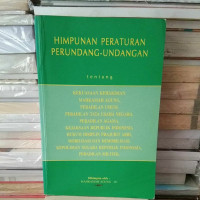 Image of HIMPUNAN PERATURAN PERUNDANG-UNDANGAN