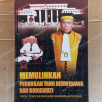 Image of Memulihkan Peradilan Yang Berwibawa Dan Dihormati