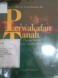 Image of Perwakafan Tanah Dalam Politik Hukum Agraria Nasional