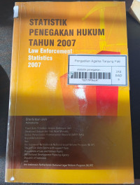 Image of STATISTIK PENEGAKAN HUKUM 2007